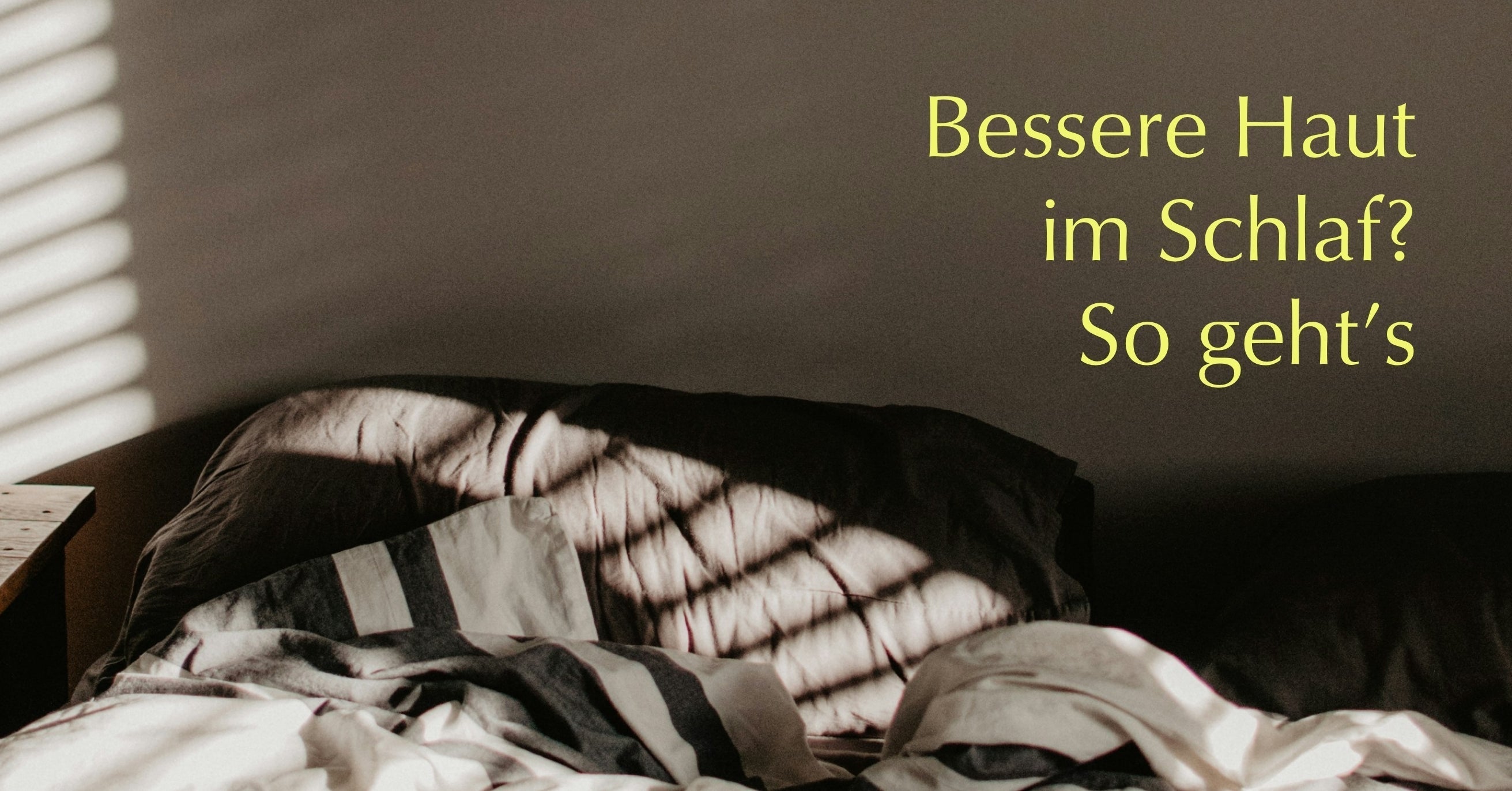 Bett,Regeneration im Schlaf,gesunde Haut