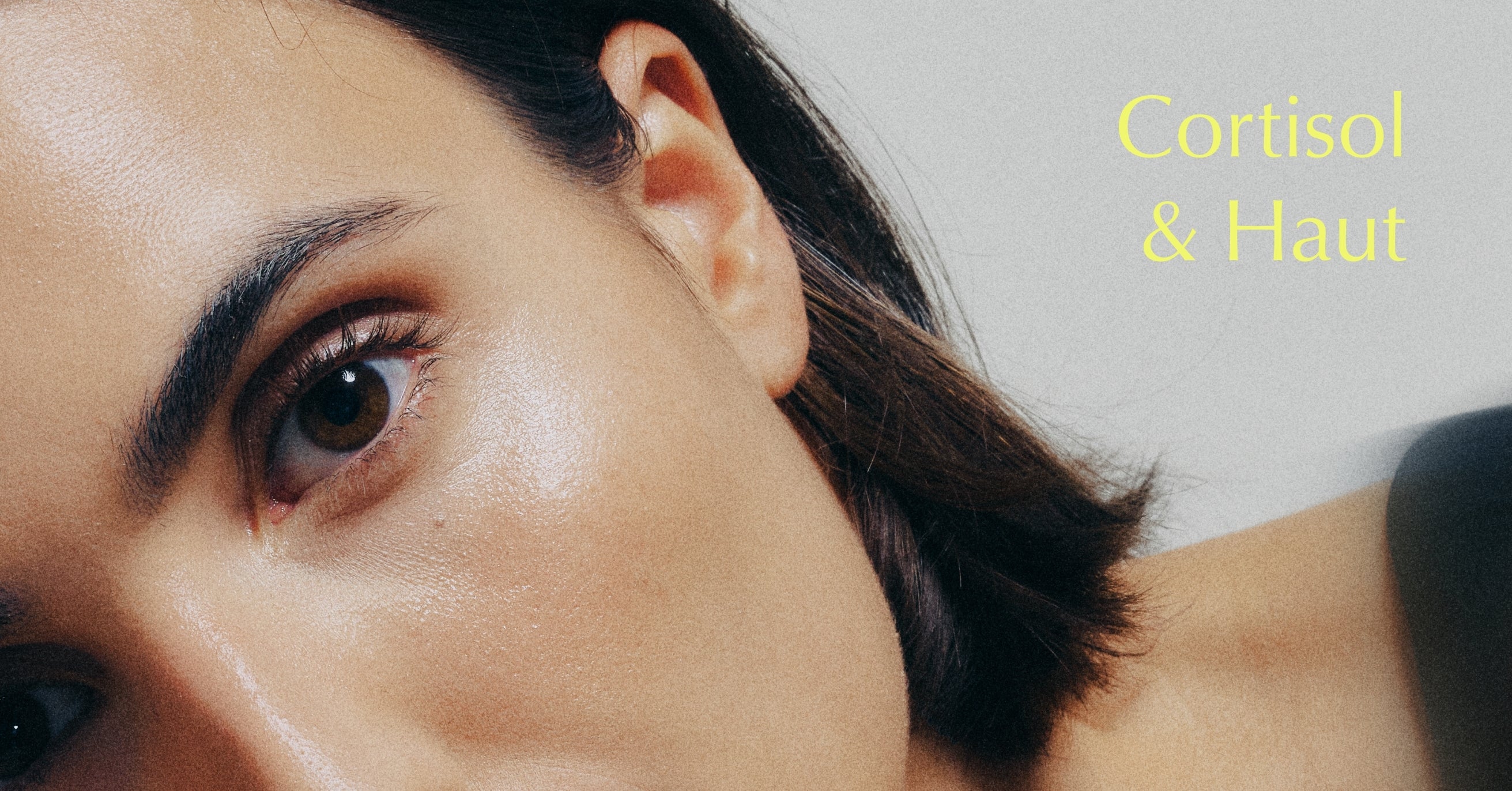 Model Nahaufnahme,Cortisol & Haut, Skin Longevity